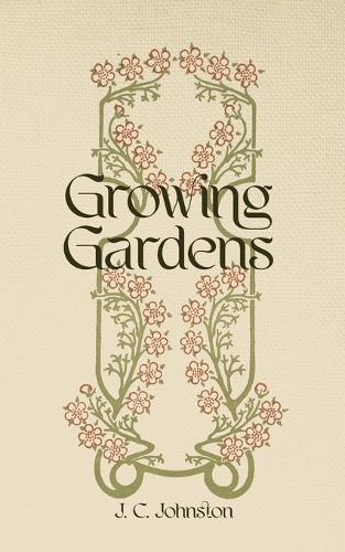 Growing Gardens