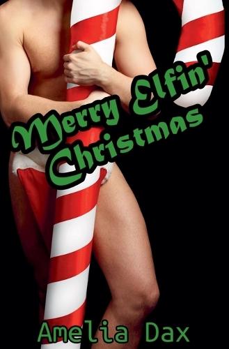 Merry Elfin' Christmas