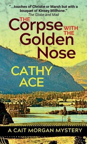 The Corpse with the Golden Nose: 2nd Edition