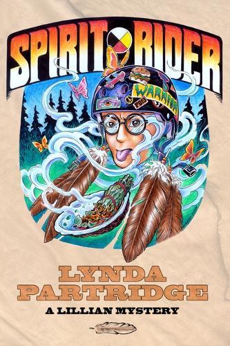 Spirit Rider: A Lillian Indigenous Mystery