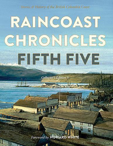 Raincoast Chronicles: Fifth Five