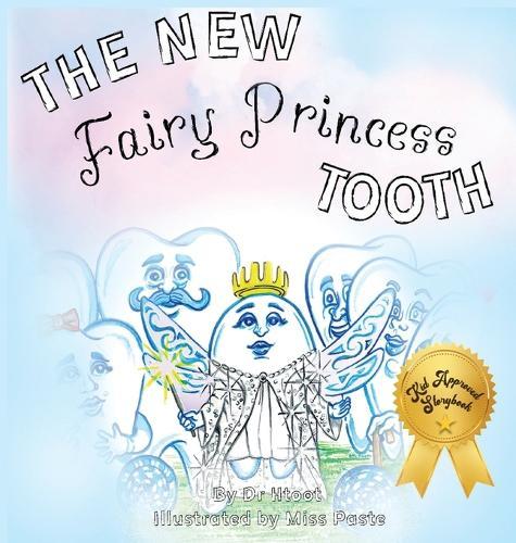 The New Fairy Princess Tooth