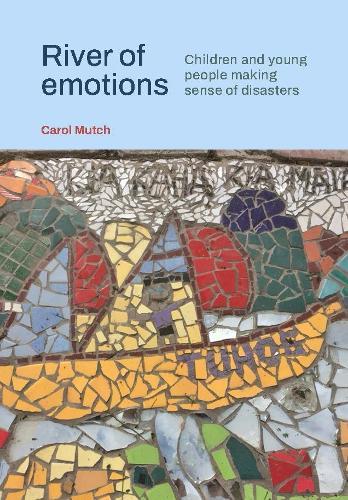 River of emotions: Children and young people making sense of disasters