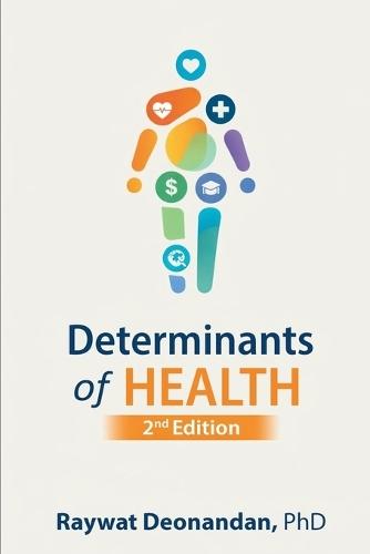 Determinants of Health, 2nd Edition