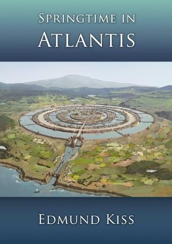 Springtime in Atlantis