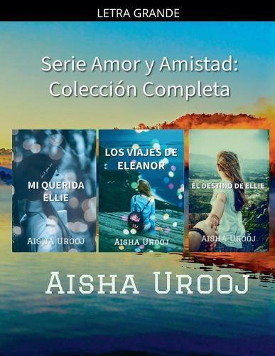 Serie Amor y Amistad: Colección Completa