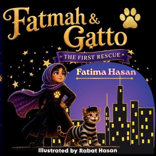 Fatmah & Gatto: The First Rescue