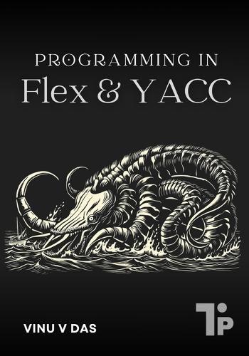Programming in Flex & YACC