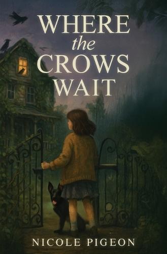 Where the Crows Wait