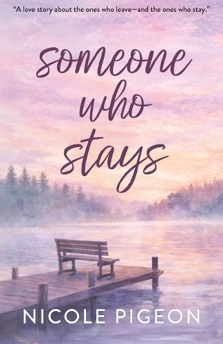 Someone Who Stays
