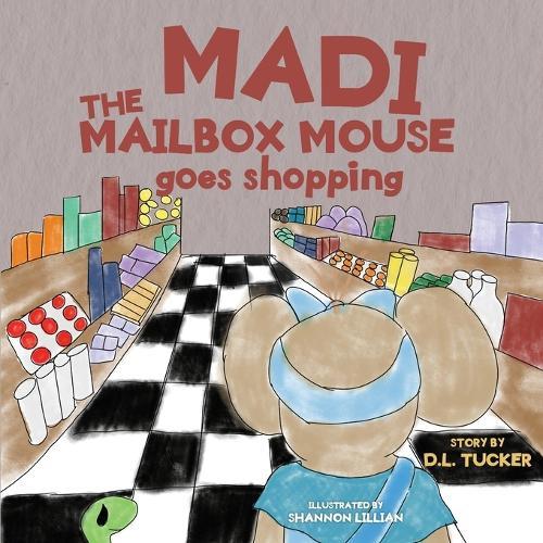 Madi the Mailbox Mouse Goes Shopping