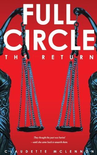 Full Circle: The Return