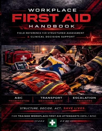 Workplace First Aid Handbook