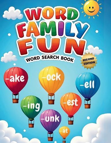 Word Family Fun Word Search Book (Second Edition): Explore Bigger Puzzles with Fun Word Family Adventures!