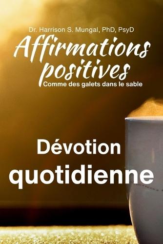 Affirmations positives -Dévotion quotidienne