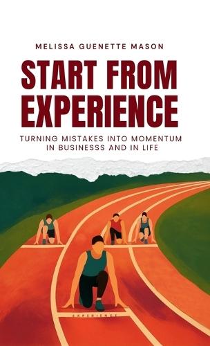 Start From Experience