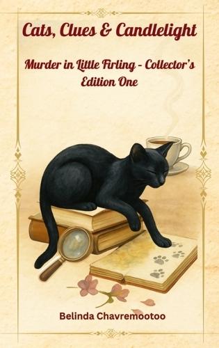Cats, Clues & Candlelight - Collector's Edition One: Five captivating cozy mysteries, a clever cat, and a charming English village with well-kept secrets