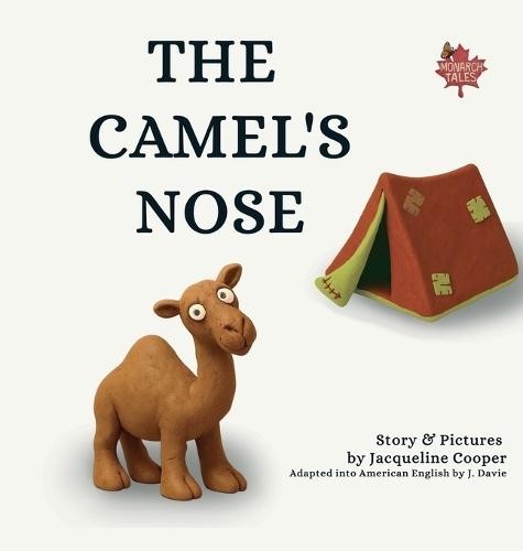 The Camel's Nose