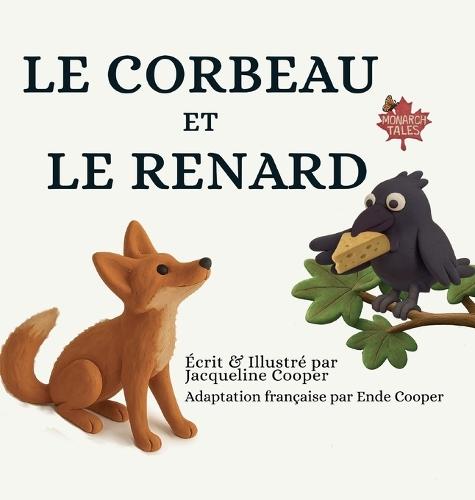Le Corbeau et Le Renard