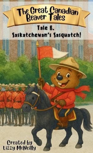 Tale 8. Saskatchewan's Sasquatch!