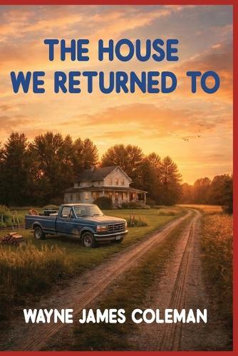 The House We Return to