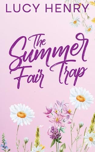 The Summer Fair Trap