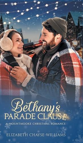 Bethany's Parade Clause: A Mountmooke Christmas Romance