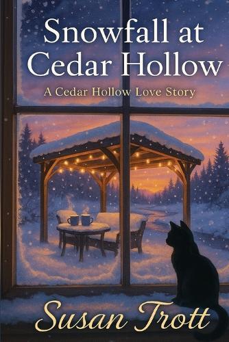 Snowfall at Cedar Hollow: A Cedar Hollow Love Story
