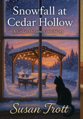 Snowfall at Cedar Hollow: A Cedar Hollow Love Story