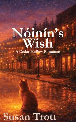 Nóinín's Wish: A Cedar Hollow Romance