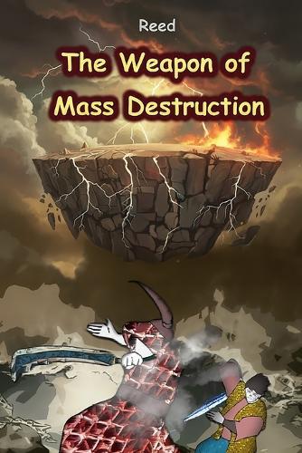 The Weapon of Mass Destruction