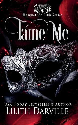 Tame Me