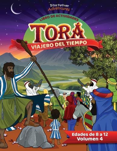 Libro de actividades: Torá Viajero del tiempo - Volumen 4