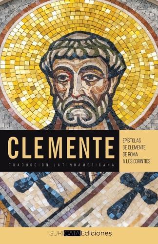 Epístolas de Clemente a los corintios: Traducción latinoamericana