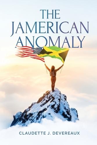 The Jamerican Anomaly