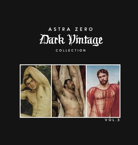 Astra Zero Dark Vintage Vol.3"" - 8.5x8.5"": Economy Edition