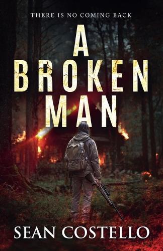A Broken Man
