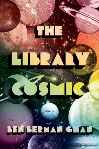 The Library Cosmic: Stories