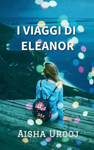 I Viaggi Di Eleanor
