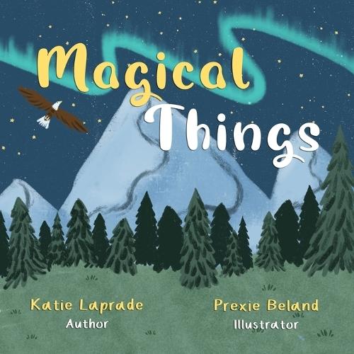 Magical Things