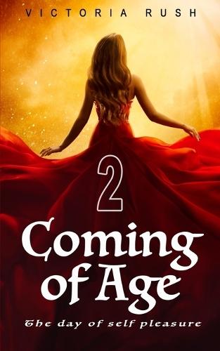 Coming of Age 2: Forbidden Fantasies from Magical World