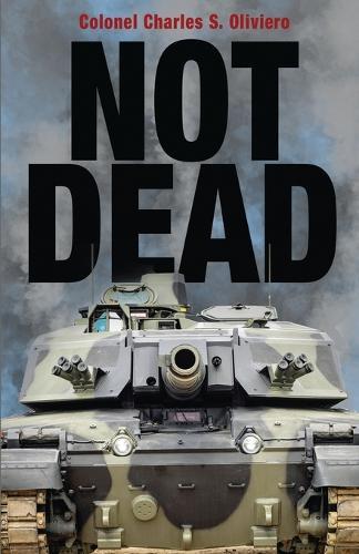 Not Dead: A Case for Tanks in the Modern Battlespace