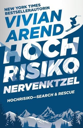 Hochrisiko: Nervenkitzel