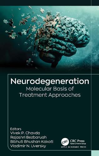 Neurodegeneration: Molecular Basis of Treatment Approaches