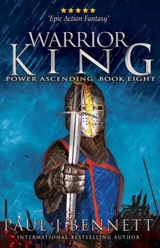 Warrior King: An Epic Military Fantasy