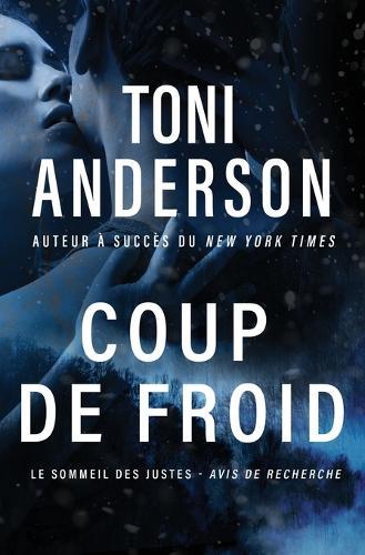 Coup de froid: romance à suspense