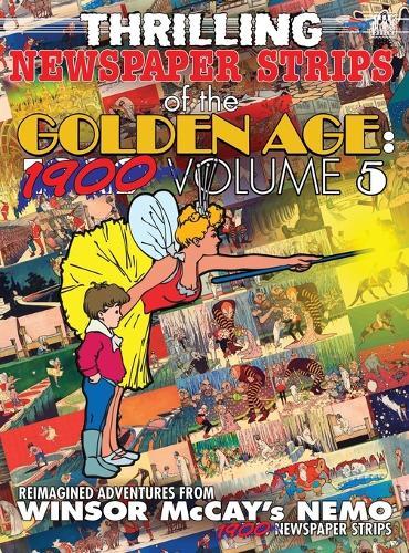 Thrilling Newspaper Strips of the Golden Age: Volume 5 (Hardcover): Volume 5