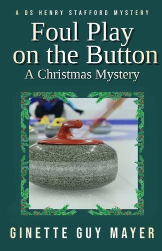 Foul Play on the Button: A Christmas Mystery