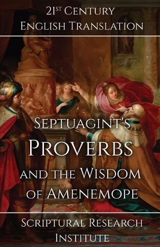 Septuagint's Proverbs and the Wisdom of Amenemope