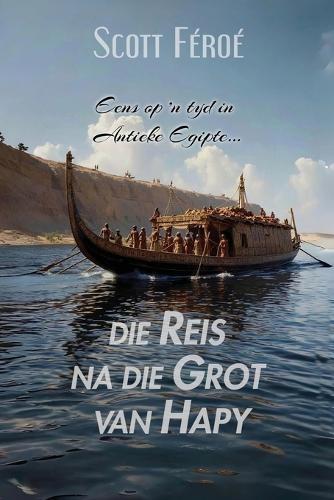 Die Reis na die Grot van Hapy
